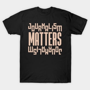 Journalism Matters T-Shirt